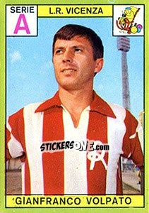 Sticker Gianfranco Volpato - Calciatori 1968-1969 - Panini