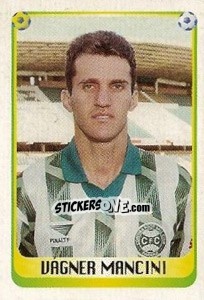 Figurina Vágner Mancini - Campeonato Brasileiro 1997 - Panini