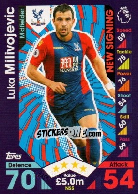 Sticker Luka Milivojevic - English Premier League 2016-2017. Match Attax Extra n. NS5 - Topps