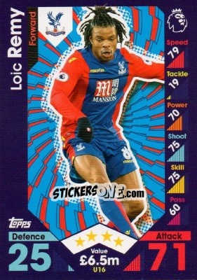 Sticker Loïc Rémy - English Premier League 2016-2017. Match Attax Extra - Topps