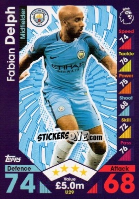 Sticker Fabian Delph - English Premier League 2016-2017. Match Attax Extra n. U29 - Topps