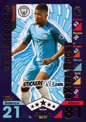 Sticker Kelechi Iheanacho - English Premier League 2016-2017. Match Attax Extra n. UC17 - Topps