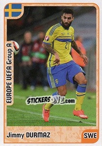 Sticker Jimmy Durmaz - Kvalifikacije za svetsko fudbalsko prvenstvo 2018 - G.T.P.R School Shop