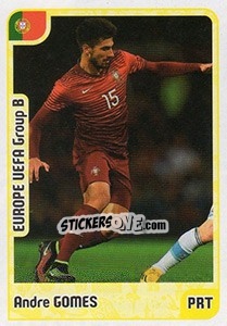 Sticker Andre Gomes - Kvalifikacije za svetsko fudbalsko prvenstvo 2018 n. 230 - G.T.P.R School Shop