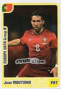 Sticker Joao Moutinho - Kvalifikacije za svetsko fudbalsko prvenstvo 2018 - G.T.P.R School Shop