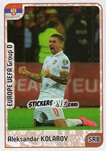 Sticker Aleksandar Kolarov - Kvalifikacije za svetsko fudbalsko prvenstvo 2018 n. 441 - G.T.P.R School Shop