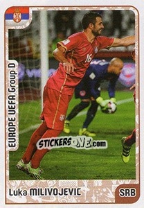 Sticker Luka Milivojevic - Kvalifikacije za svetsko fudbalsko prvenstvo 2018 n. 453 - G.T.P.R School Shop