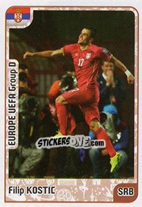 Sticker Filip Kostic - Kvalifikacije za svetsko fudbalsko prvenstvo 2018 n. 455 - G.T.P.R School Shop