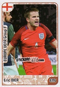 Sticker Eric Dier - Kvalifikacije za svetsko fudbalsko prvenstvo 2018 n. 581 - G.T.P.R School Shop