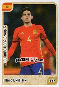 Sticker Marc Bartra - Kvalifikacije za svetsko fudbalsko prvenstvo 2018 - G.T.P.R School Shop