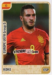 Sticker Koke - Kvalifikacije za svetsko fudbalsko prvenstvo 2018 n. 666 - G.T.P.R School Shop