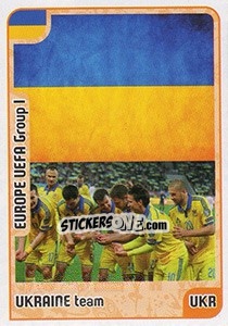 Sticker Ukraine team - Kvalifikacije za svetsko fudbalsko prvenstvo 2018 - G.T.P.R School Shop