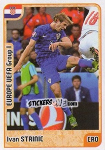 Sticker Ivan Strinic - Kvalifikacije za svetsko fudbalsko prvenstvo 2018 n. 835 - G.T.P.R School Shop