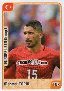 Sticker Mehmet Topal - Kvalifikacije za svetsko fudbalsko prvenstvo 2018 - G.T.P.R School Shop