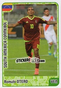 Sticker Romulo Otero - Kvalifikacije za svetsko fudbalsko prvenstvo 2018 - G.T.P.R School Shop