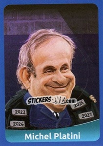 Sticker Michel Platini - FootballFan 2016 - Simulacija