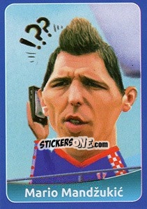Sticker Mario Mandžukic - FootballFan 2016 n. 117 - Simulacija