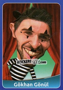 Sticker Gökhan Gönül - FootballFan 2016 n. 141 - Simulacija