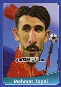 Sticker Mehmet Topal - FootballFan 2016 n. 143 - Simulacija
