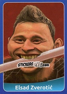 Sticker Elsad Zverotic - FootballFan 2016 n. 227 - Simulacija