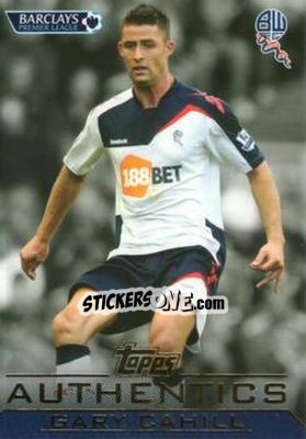 Sticker Gary Cahill - Authentics Trading Cards 2011-2012 - Topps