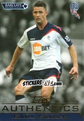 Sticker Gary Cahill - Authentics Trading Cards 2011-2012 n. 9 - Topps
