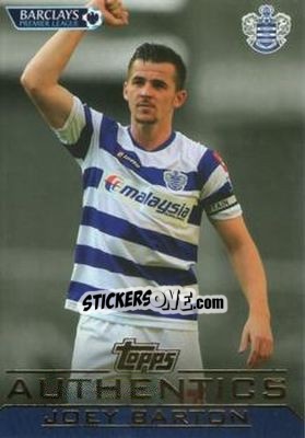 Cromo Joey Barton - Authentics Trading Cards 2011-2012 - Topps