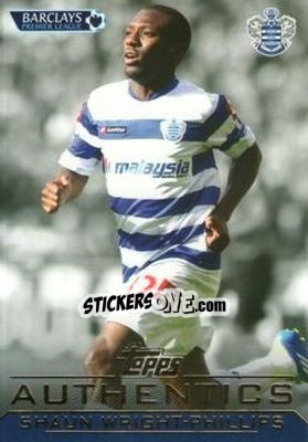 Cromo Shaun Wright-Phillips - Authentics Trading Cards 2011-2012 - Topps
