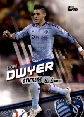 Sticker Dom Dwyer - MLS 2016 - Topps