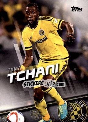 Sticker Tony Tchani - MLS 2016 - Topps