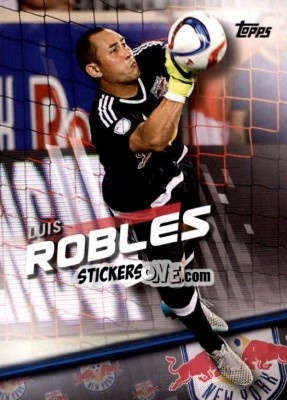 Sticker Luis Robles - MLS 2016 - Topps