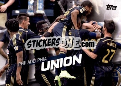 Cromo Philadelphia Union - MLS 2016 - Topps