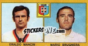 Sticker Eraldo Mancin / Mario Brugnera - Calciatori 1969-1970 n. 64 - Panini