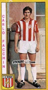 Sticker Carlo Facchin - Calciatori 1969-1970 n. 123 - Panini