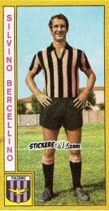 Figurina Silvino Bercellino - Calciatori 1969-1970 - Panini