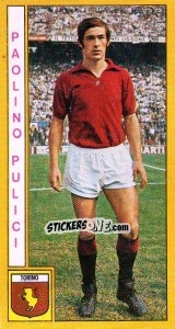 Sticker Paolino Pulici - Calciatori 1969-1970 n. 235 - Panini