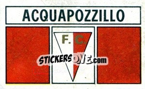 Sticker Scudetto Acquapozzillo - Calciatori 1969-1970 - Panini