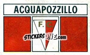 Figurina Scudetto Acquapozzillo