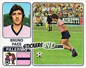 Figurina Bruno Pace - Calciatori 1972-1973 - Panini