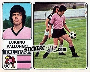 Figurina Luigino Vallongo - Calciatori 1972-1973 - Panini