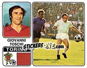 Cromo Giovanni Toschi - Calciatori 1972-1973 - Panini