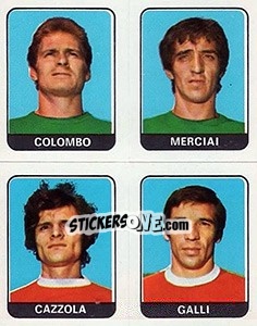 Figurina Colombo / Merciai / Cazzola / Galli - Calciatori 1972-1973 - Panini