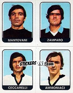 Figurina Mantovani / Zamparo / Ceccarelli / Ammoniaci - Calciatori 1972-1973 - Panini
