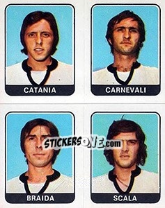 Sticker Catania / Carnevali / Braida / Scala - Calciatori 1972-1973 - Panini