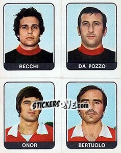 Sticker Recchi / Da Pozzo / Onor / Bertuolo - Calciatori 1972-1973 - Panini