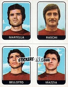 Figurina Martella / Raschi / Bellotto / Mazzia - Calciatori 1972-1973 - Panini