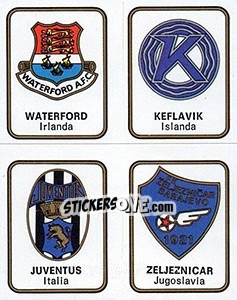 Sticker Waterford United / Keflavik / Juventus / Zeljeznicar