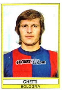 Cromo Ghetti - Calciatori 1973-1974 - Panini