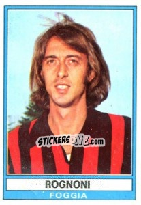 Figurina Rognoni - Calciatori 1973-1974 - Panini