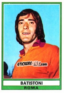 Figurina Batistoni - Calciatori 1973-1974 - Panini